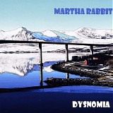 Martha Rabbit - Dysnomia