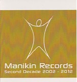 Various artists - Manikin Records Second Decade 2002 - 2012