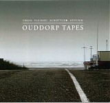 Erren Fleissig Schottler Steffen - Ouddorp Tapes