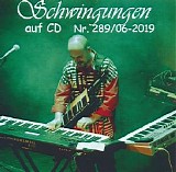 Various artists - Schwingungen Radio Auf Cd Nr 289 - 06 2019