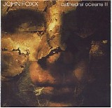 Foxx John - Cathedral Oceans III