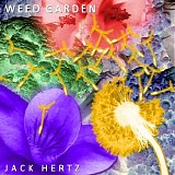 Hertz Jack - Weed Garden