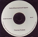 Kubiak Tomasz - Out Of Environment Space v2