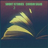 Cousin Silas - Short Stories 2