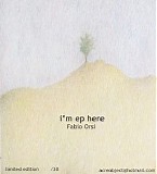 Orsi Fabio - I'm Ep Here