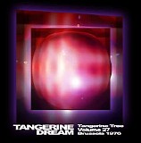 Tangerine Dream - Tangerine Tree Vol.27