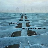 Grum~pe - The Migration Of Darkness