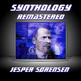 Sorensen Jesper - Synthology Remastered 2018