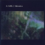 Griffin Mike - Fabrications