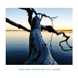 Rautiainen Juha-Matti - Still Water