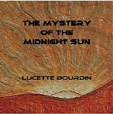 Bourdin Lucette - The Mystery Of The Midnight Sun