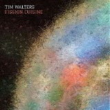Walters Tim - Fission Cuisine