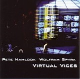 Spyra & Namlook - Virtual Vices I