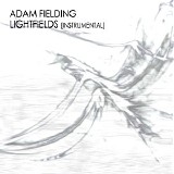 Fielding Adam - Lightfields [Instrumental]