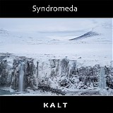 Syndromeda - K A L T