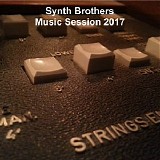 Synth Brothers - Music Session 2017