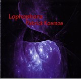 Kosmos Patrick - Lophophora 1988-1991