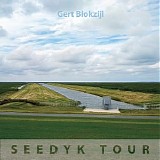 Blokzijl Gert - Seedyk Tour