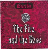 Fox Robert - The Fire And The Rose - Remastered 2011