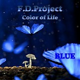 F.D.Project - Color Of Life - Blue