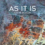 Roach Steve - As It Is