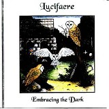 Lucifaere - Embrancing The Dark