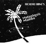 Bone Richard - Metaphysic Mambo