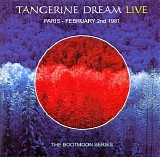 Tangerine Dream - The Bootmoon Series - Paris 02.02.81