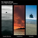The Speed of Dark - The Dark Water Edition