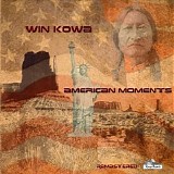 Kowa Win - American Moments (Remastered)