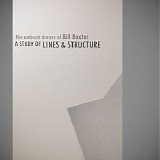 Baxter Bill - A Study of Lines & Structure