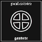 Paladin - Gaudete