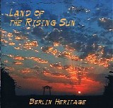 Berlin Heritage - Land of the Rising Sun