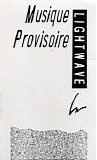 Lightwave - Musique Provisoire