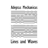 Adeptus Mechanicus - Lines And Waves