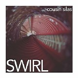 Cousin Silas - Swirl