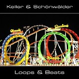 Keller & Schonwalder - Loops & Beats (Remastered) - 2Cd