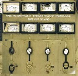 Free System Projekt, Pollard Brendan & Hashtronaut - Time Out Of Mind