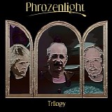 Phrozenlight - Trilogy