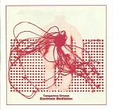 Tangerine Dream - Electronic Meditation