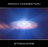 Dream Connection - Streamfire