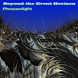 Phrozenlight - Beyond The  Event Horizon