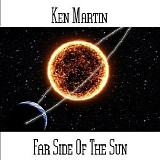Martin Ken - Far Side of the Sun