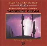 Tangerine Dream - Oasis (Remastered and Expanded Score)