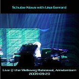 Schulze Klaus feat. Lisa Gerrard - Live At The Melkweg Rabozaal, Amsterdam, 20Th September 2009