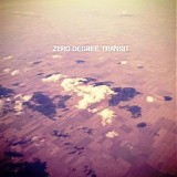 Zero Degree - Transit