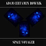 Certamen Bownik Adam - Space Voyager