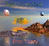 Yaary Erez - Retrospective
