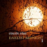 Cousin Silas - Darkest Midnight 1