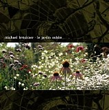 Bruckner Michael - Le Jardin OubliÃ©